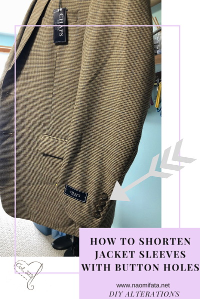 How to shorten jacket sleeves with buttons - Naomi Fata