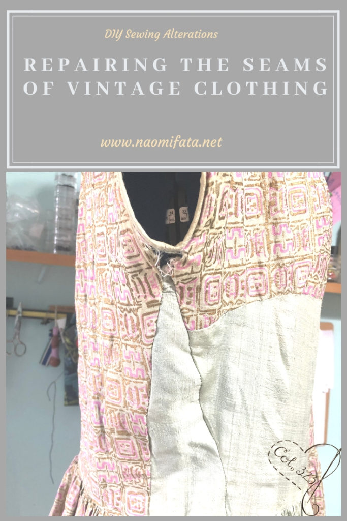 How to repair Vintage Clothing with sewing Naomi Fata