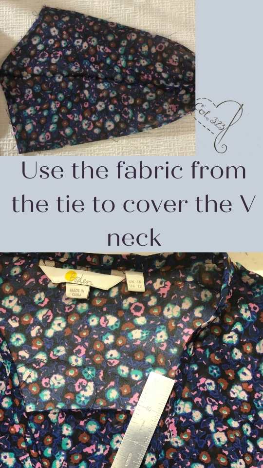 Use the extra fabric from the necktie to cover the V neck.